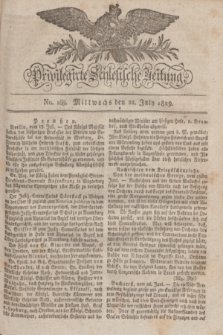 Privilegirte Schlesische Zeitung. 1829, No. 169 (22 July) + dod.