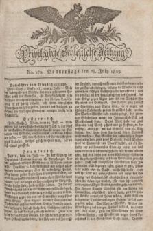 Privilegirte Schlesische Zeitung. 1829, No. 170 (23 July) + dod.