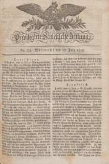 Privilegirte Schlesische Zeitung. 1829, No. 175 (29 Juli) + dod.