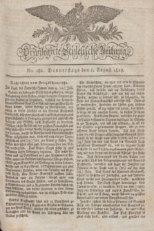 Privilegirte Schlesische Zeitung. 1829, No. 182 (6 August) + dod.