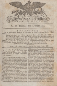 Privilegirte Schlesische Zeitung. 1829, No. 185 (10 August) + dod.