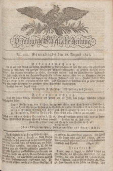 Privilegirte Schlesische Zeitung. 1829, No. 202 (29 August) + dod.