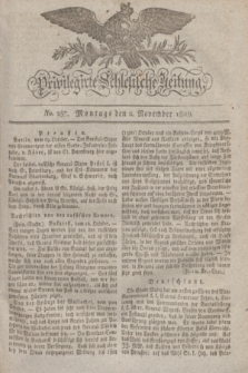Privilegirte Schlesische Zeitung. 1829, No. 257 (2 November) + dod.
