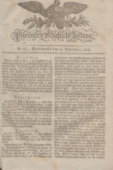 Privilegirte Schlesische Zeitung. 1829, No. 271 (18 November) + dod.
