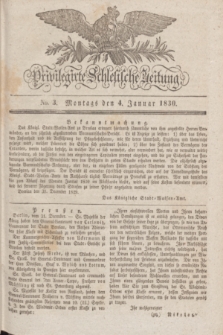 Privilegirte Schlesische Zeitung. 1830, No. 3 (4 Januar) + dod.