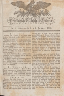 Privilegirte Schlesische Zeitung. 1830, No. 5 (6 Januar) + dod.