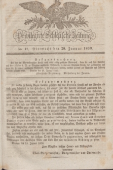 Privilegirte Schlesische Zeitung. 1830, No. 17 (20 Januar) + dod.