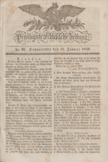 Privilegirte Schlesische Zeitung. 1830, No. 20 (23 Januar) + dod.
