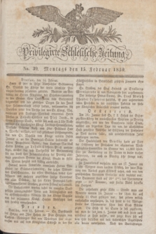 Privilegirte Schlesische Zeitung. 1830, No. 39 (15 Februar) + dod.