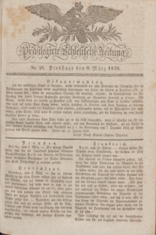 Privilegirte Schlesische Zeitung. 1830, No. 58 (9 März) + dod.