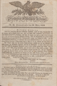 Privilegirte Schlesische Zeitung. 1830, No. 68 (20 März) + dod. + wkładka