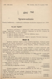 [Kadencja IX, sesja I, al. 980] Alegata do Sprawozdań Stenograficznych z Pierwszej Sesyi Dziewiątego Peryodu Sejmu Krajowego Królestwa Galicyi i Lodomeryi z Wielkiem Księstwem Krakowskiem z roku 1912. Alegat 980