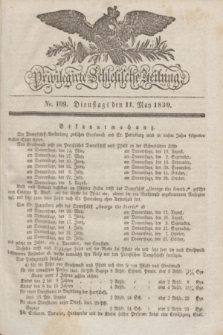 Privilegirte Schlesische Zeitung. 1830, No. 109 (11 Mai) + dod.