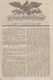 Privilegirte Schlesische Zeitung. 1830, No. 128 (4 Juni) + dod.