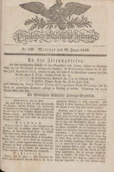 Privilegirte Schlesische Zeitung. 1830, No. 148 (28 Juni) + dod.