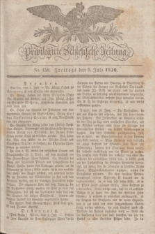 Privilegirte Schlesische Zeitung. 1830, No. 158 (9 Juli) + dod.