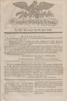 Privilegirte Schlesische Zeitung. 1830, No. 172 (26 Juli) + dod.