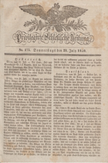 Privilegirte Schlesische Zeitung. 1830, No. 175 (29 Juli) + dod.