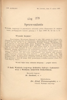 [Kadencja VIII, sesja III, al. 278] Alegata do Sprawozdań Stenograficznych z Trzeciej Sesyi Ósmego Peryodu Sejmu Krajowego Królestwa Galicyi i Lodomeryi wraz z Wielkiem Księstwem Krakowskiem z roku 1907. Alegat 278