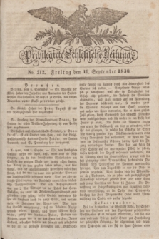 Privilegirte Schlesische Zeitung. 1830, No. 212 (10 September) + dod.