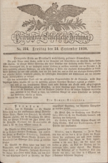 Privilegirte Schlesische Zeitung. 1830, No. 224 (24 September) + dod.