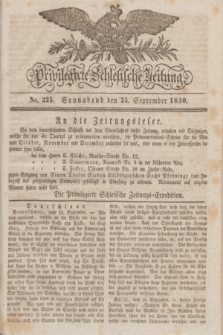 Privilegirte Schlesische Zeitung. 1830, No. 225 (25 September) + dod.