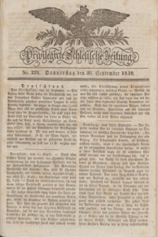 Privilegirte Schlesische Zeitung. 1830, No. 229 (30 September) + dod.
