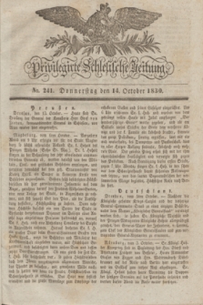 Privilegirte Schlesische Zeitung. 1830, No. 241 (14 October) + dod.