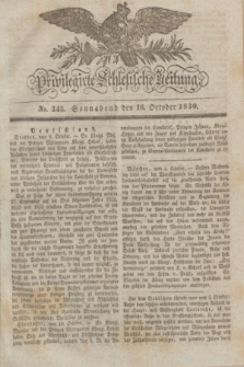 Privilegirte Schlesische Zeitung. 1830, No. 243 (16 October) + dod.