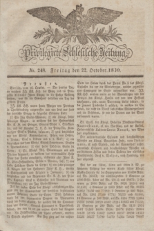 Privilegirte Schlesische Zeitung. 1830, No. 248 (22 October) + dod.