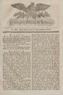 Privilegirte Schlesische Zeitung. 1830, No. 263 (9 November) + dod.