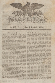 Privilegirte Schlesische Zeitung. 1830, No. 284 (3 December) + dod.