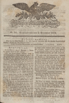 Privilegirte Schlesische Zeitung. 1830, No. 285 (4 December) + dod.