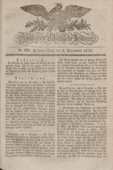 Privilegirte Schlesische Zeitung. 1830, No. 289 (9 December) + dod.