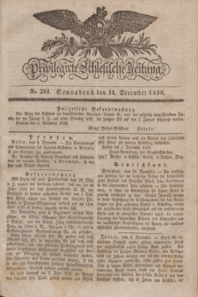 Privilegirte Schlesische Zeitung. 1830, No. 291 (11 December) + dod.