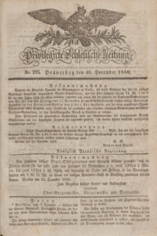 Privilegirte Schlesische Zeitung. 1830, No. 295 (16 December) + dod.