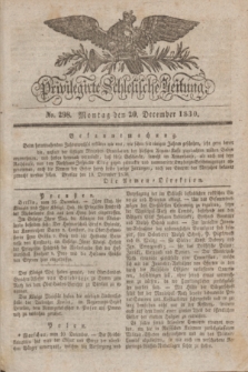 Privilegirte Schlesische Zeitung. 1830, No. 298 (20 December) + dod.