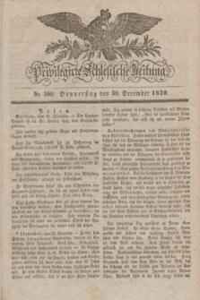 Privilegirte Schlesische Zeitung. 1830, No. 306 (30 December) + dod.