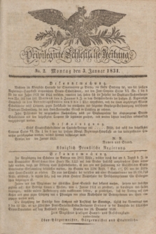 Privilegirte Schlesische Zeitung. 1831, No. 2 (3 Januar) + dod.