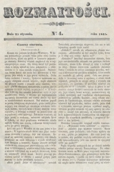 Rozmaitości : pismo dodatkowe do Gazety Lwowskiej. 1845, nr 4