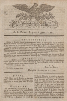 Privilegirte Schlesische Zeitung. 1831, No. 5 (6 Januar) + dod.