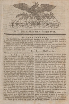Privilegirte Schlesische Zeitung. 1831, No. 7 (8 Januar) + dod.