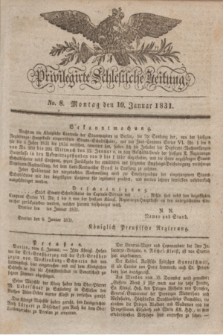 Privilegirte Schlesische Zeitung. 1831, No. 8 (10 Januar) + dod.
