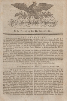 Privilegirte Schlesische Zeitung. 1831, No. 9 (11 Januar) + dod.