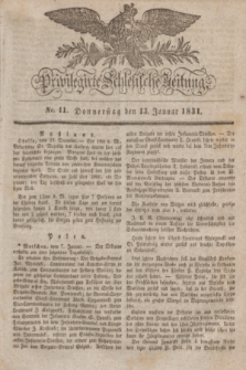 Privilegirte Schlesische Zeitung. 1831, No. 11 (13 Januar) + dod.