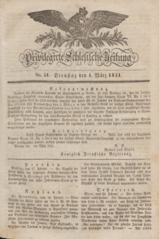 Privilegirte Schlesische Zeitung. 1831, No. 51 (1 März) + dod.