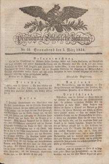 Privilegirte Schlesische Zeitung. 1831, No. 55 (5 März) + dod.