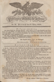 Privilegirte Schlesische Zeitung. 1831, No. 58 (9 März) + dod.