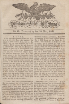 Privilegirte Schlesische Zeitung. 1831, No. 59 (10 März) + dod.