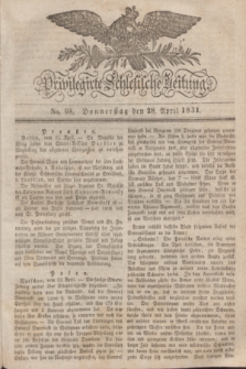 Privilegirte Schlesische Zeitung. 1831, No. 98 (28 April) + dod.